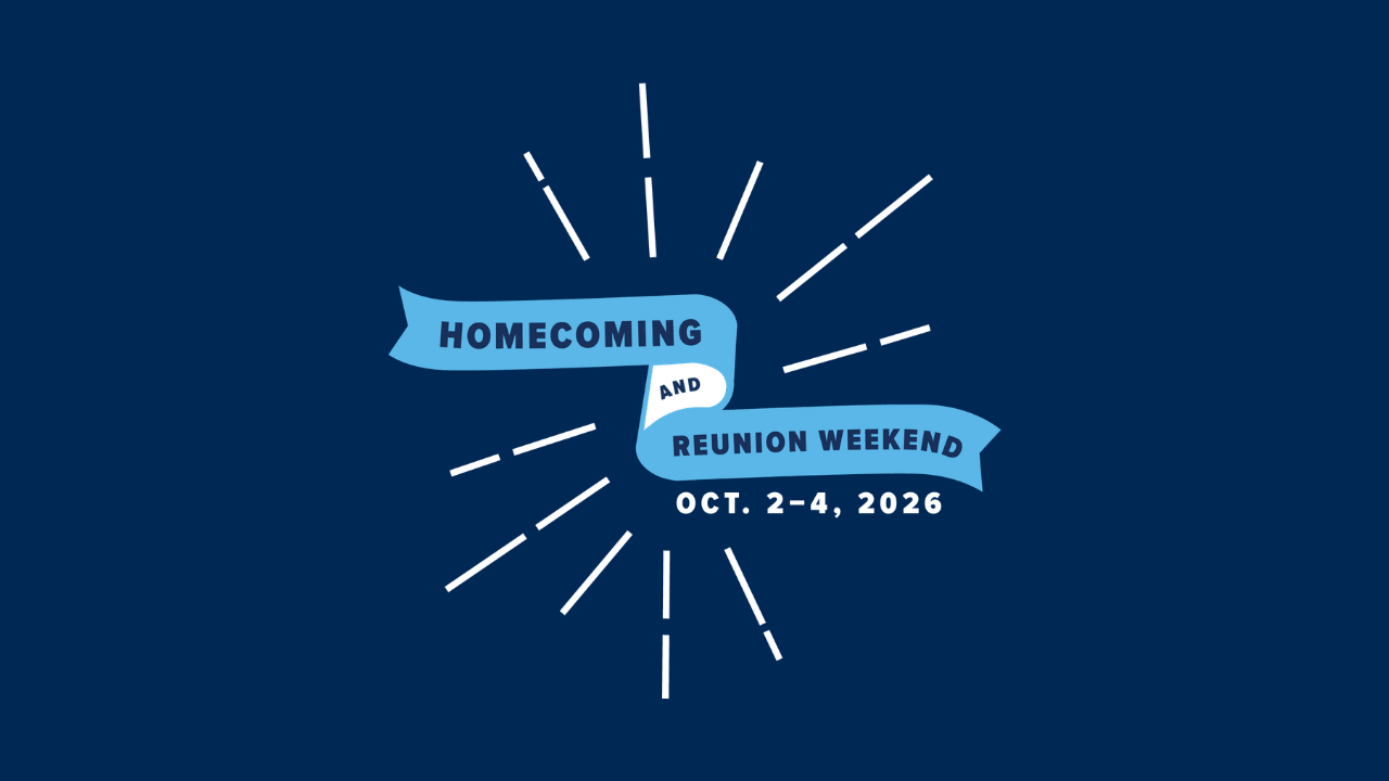 Homecoming and Reunion Weekend, Oct 2–4, 2026