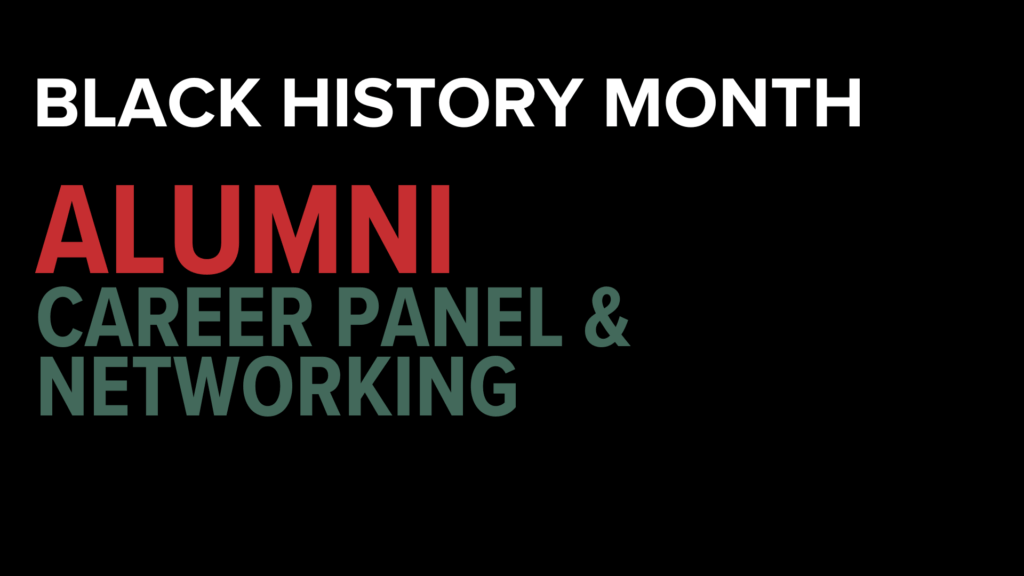 Black History Month Alumni Career Panel & Networking