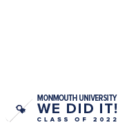 Monmouth University We Did It! Class of 2022 (no frame, blue text)