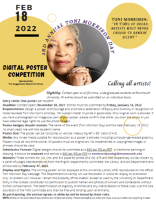 Image for Toni Morrison Day Poster Contest 2.18.22. Go to Department Events webpage.