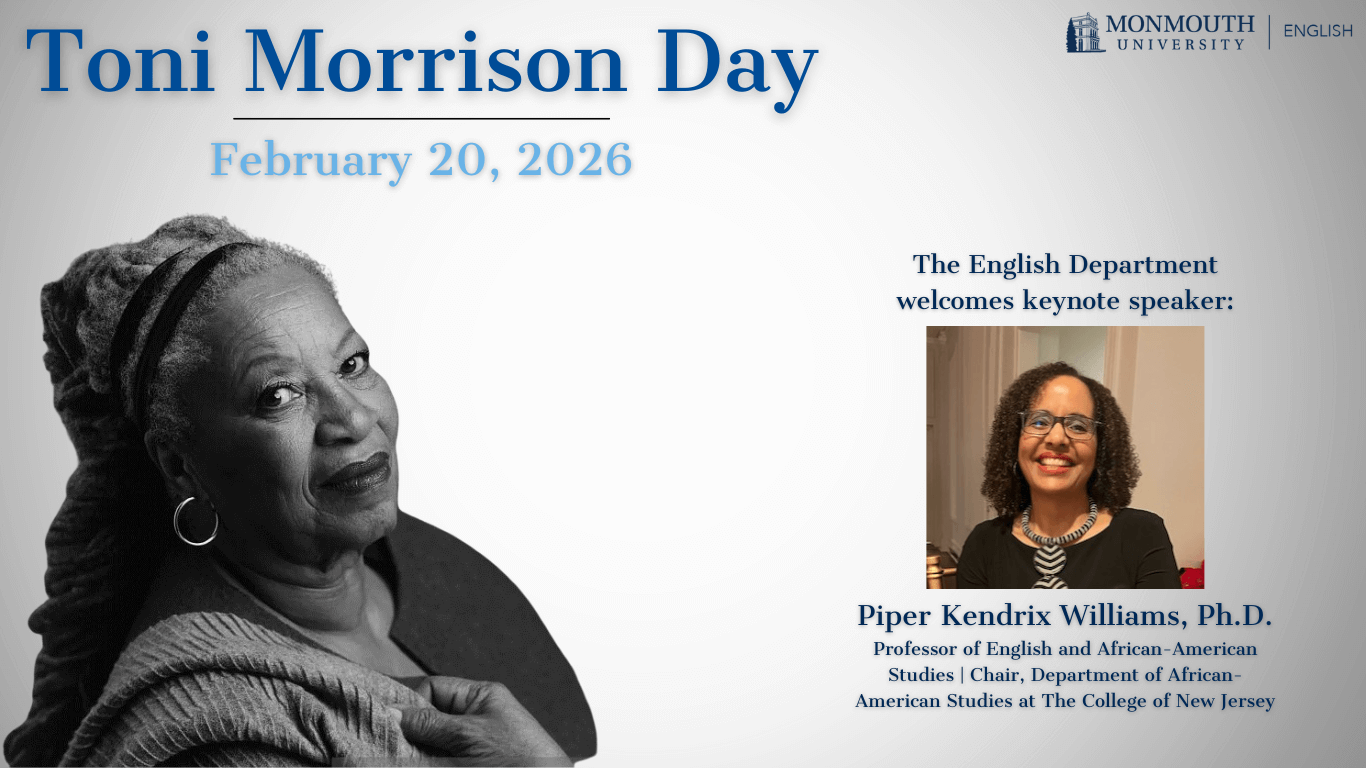 Picture of author, Toni Morrison with the words Toni Morrison Day and the date of the event, February 20, 2026. A second smaller picture of this year's keynote speaker, Piper Kendrix Williams from The College of New Jersey