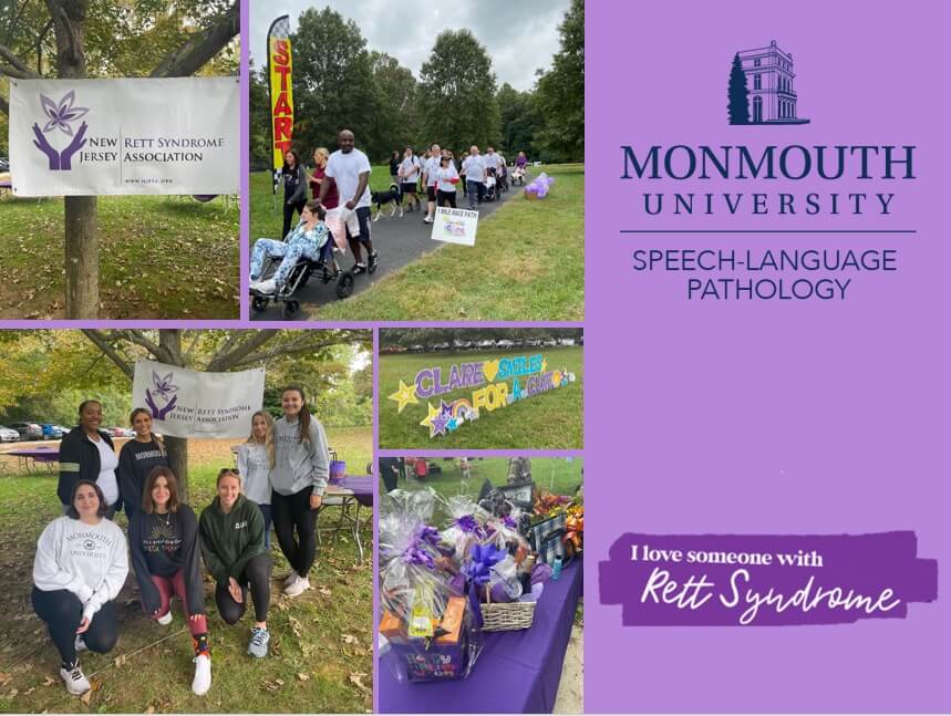 A collage of multiple photos of people walking a charity event. The Monmouth University Logo with the text Speech-Language Pathology below. The text 'I love someone with Rett Syndrome' is also on the image. 