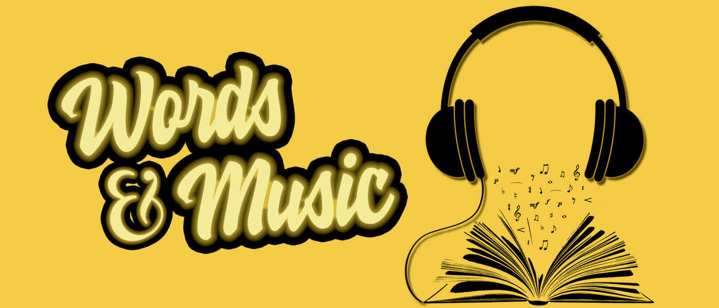 Words and Music promo image (headphones connected to an open book)