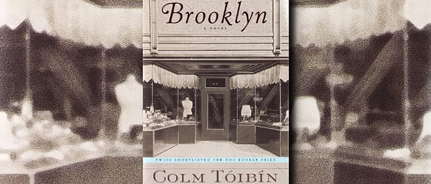 Photo of cover of Colm Toibin's book Brooklyn