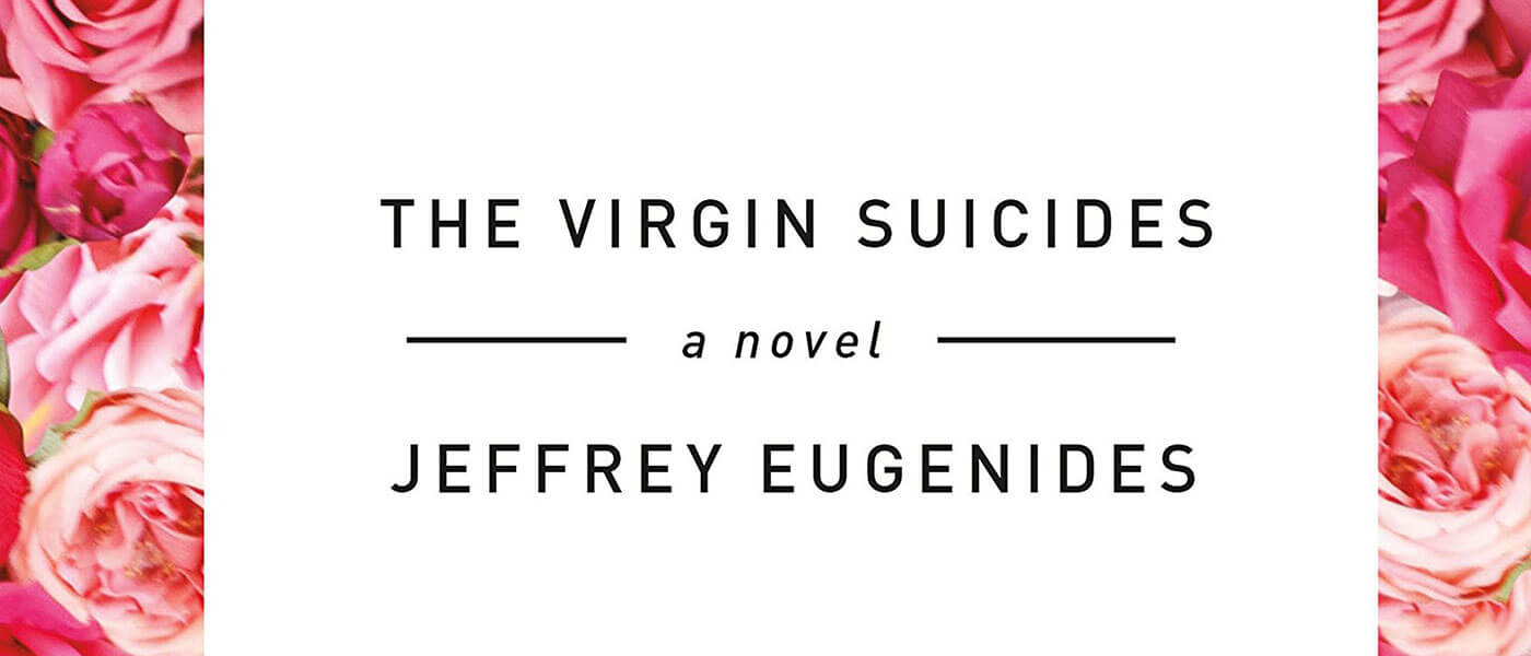 Book cover image for The Virgin Suicides by Jeffrey Eugenides