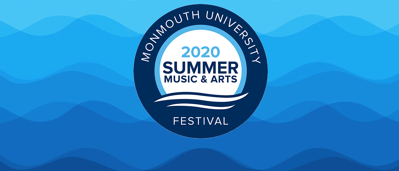Graphic images for 2020 Summer of Music & Arts Festival at Monmouth University