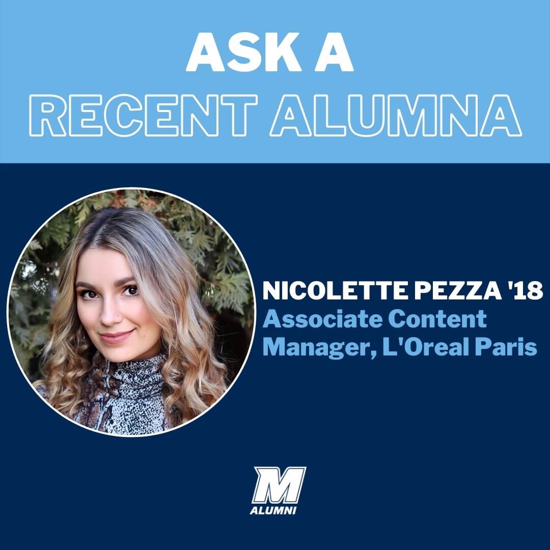 Ask a Recent Alumna, Nicolette Pezza '18