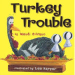 Photo Image of Book Cover for Turkey Trouble by Wendi Silvano 