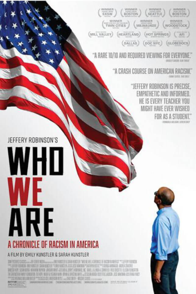 Documentary film poster for Who We Are: A Chronicle of Racism in America - click or tap for event information