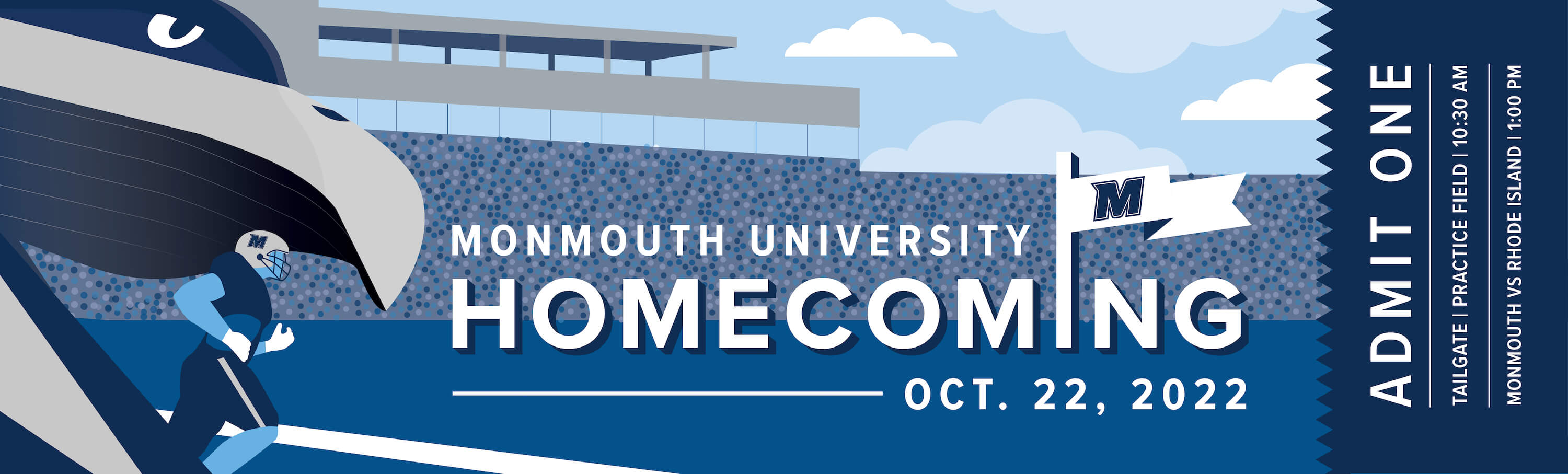 Monmouth University Homecoming, Oct. 22, 2022. Admit One: Tailgate at the Practice Field, 10:30 a.m. Monmouth vs. Rhode Island, 1 p.m.