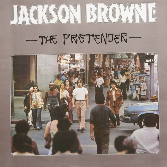 Jackson Browne’s The Pretender