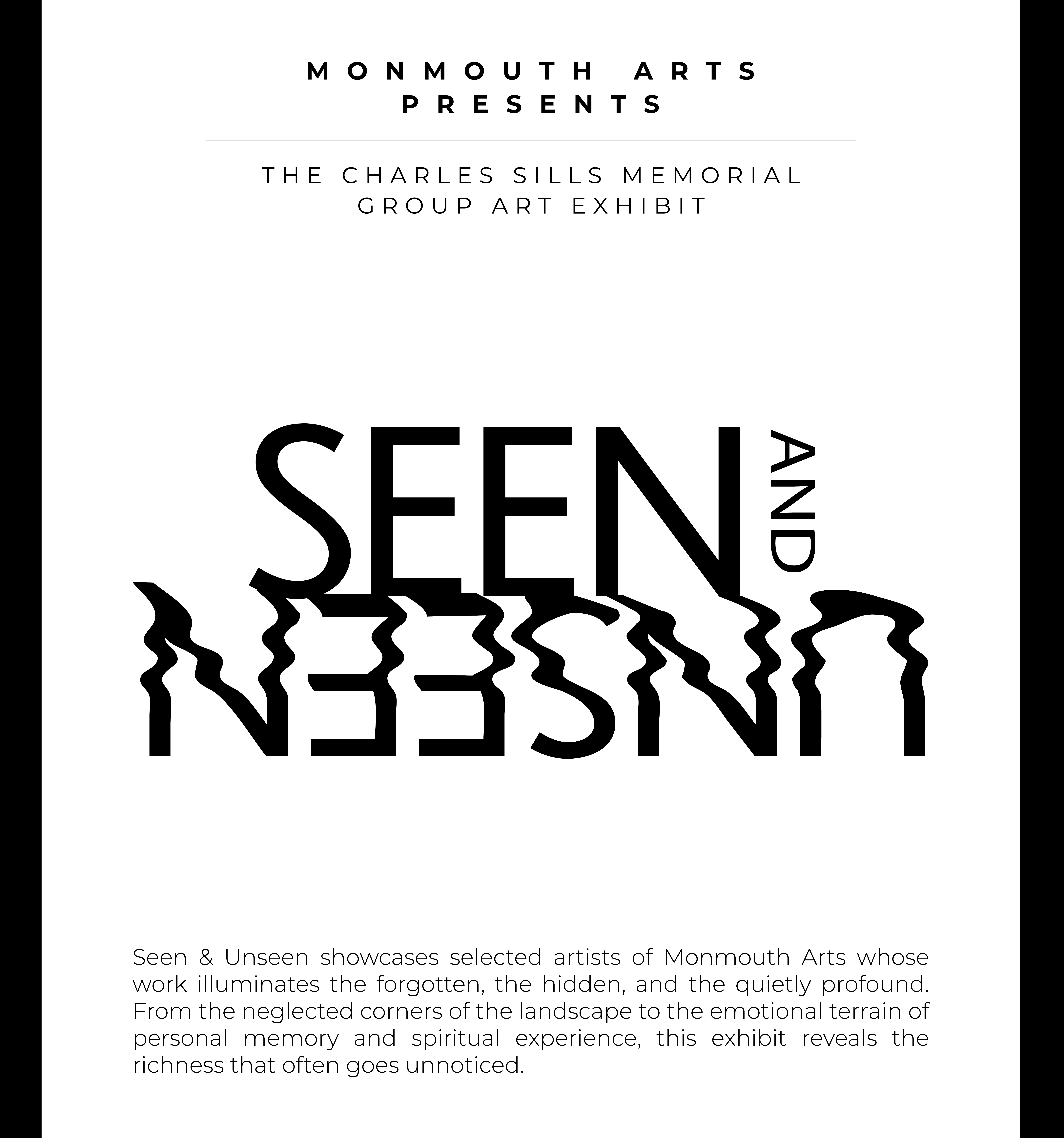 Seen & Unseen, Charles Sills’ Memorial Group Art Exhibit