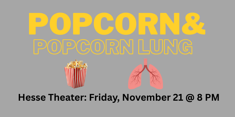 Popcorn & Popcorn Lung
