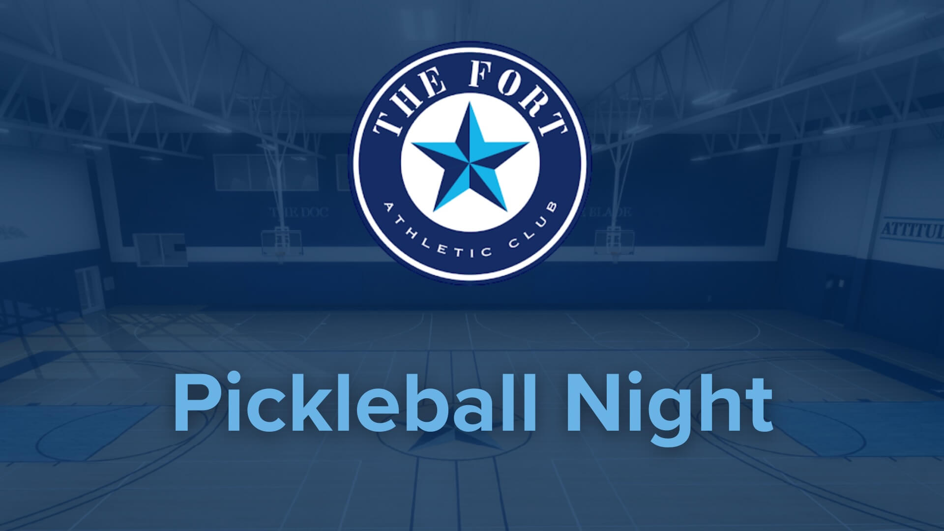 The Fort Athletic Club Pickleball Night