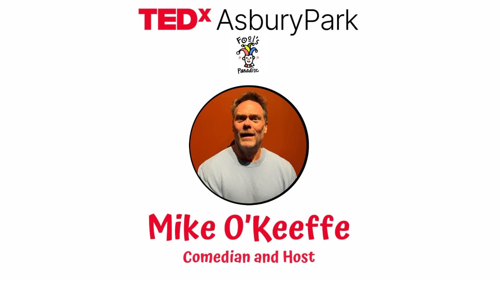 Mike O'Keeffe Comedian and Host