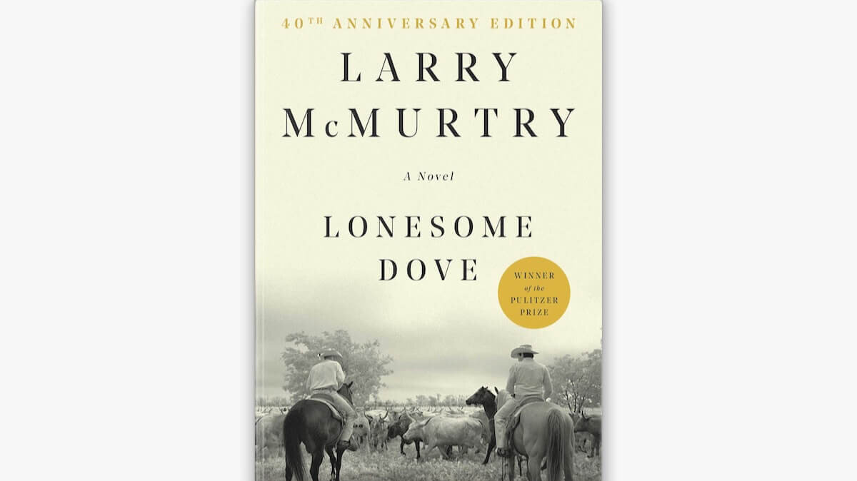Larry McMurtry's book cover of Lonesome Dove