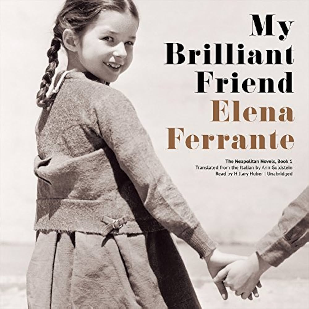 Book Cover for My Brilliant Friend by Elena Ferrante