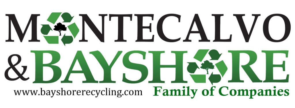 Montecalvo & Bayshore Family of Companies. www,bayshorerecycling.com