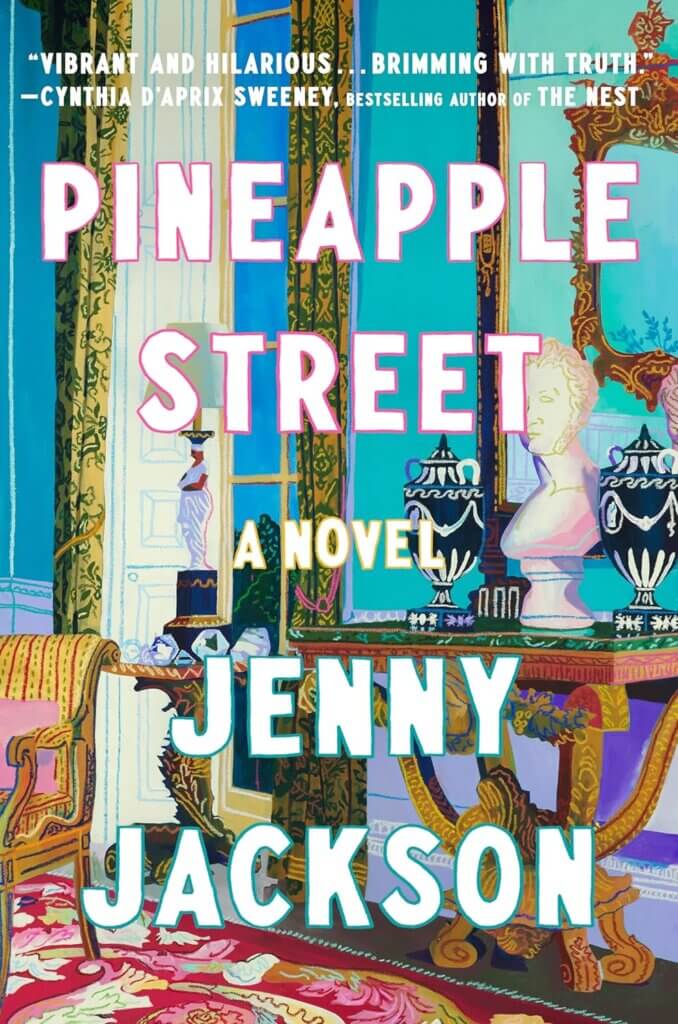 Pineapple Street Jenny Jackson