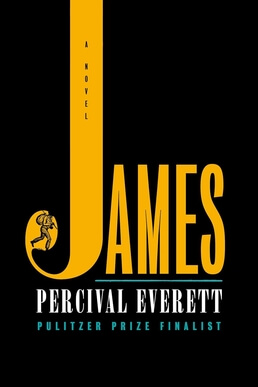 James. Percival Everett,  Pulitzer Prize Finalist