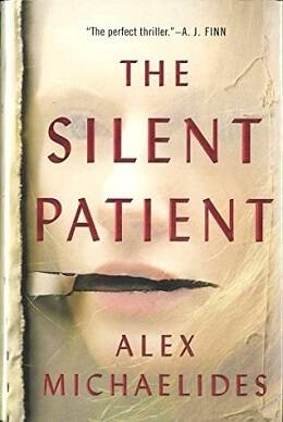 The Silent Patient, by Alex Michaelides