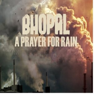Bhopal: Prayer for Rain Poster