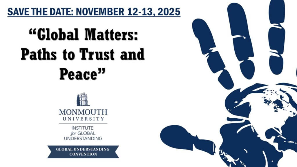 An illustration of a hand with a globe as its palm with text reading "Save the Date: Nov. 12-13, 2025. Global Matters: Paths to Trust and Peace."