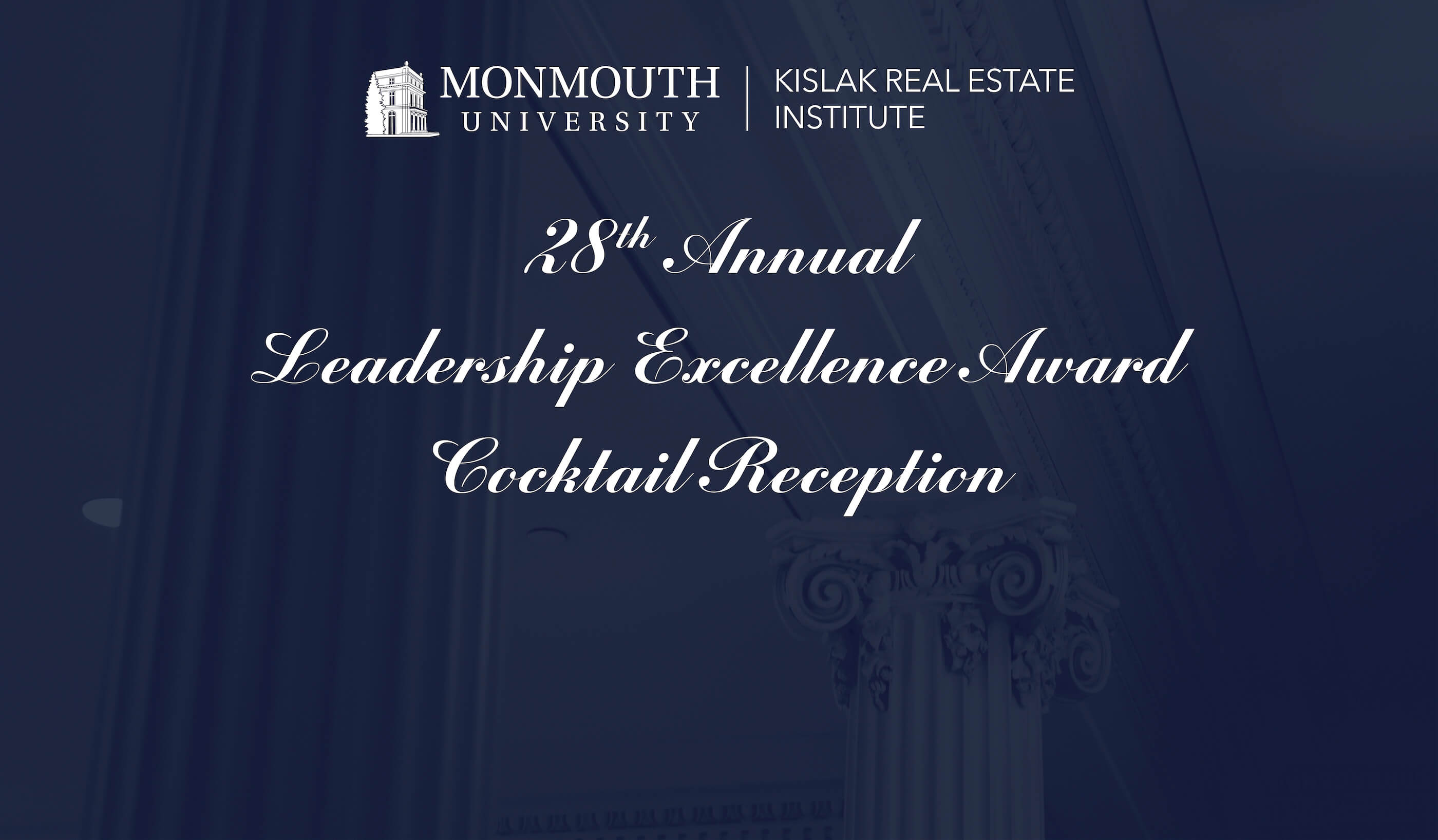 Monmouth University Kislak Real Estate Institute 28th Annual Leadership Excellence Award Cocktail Reception