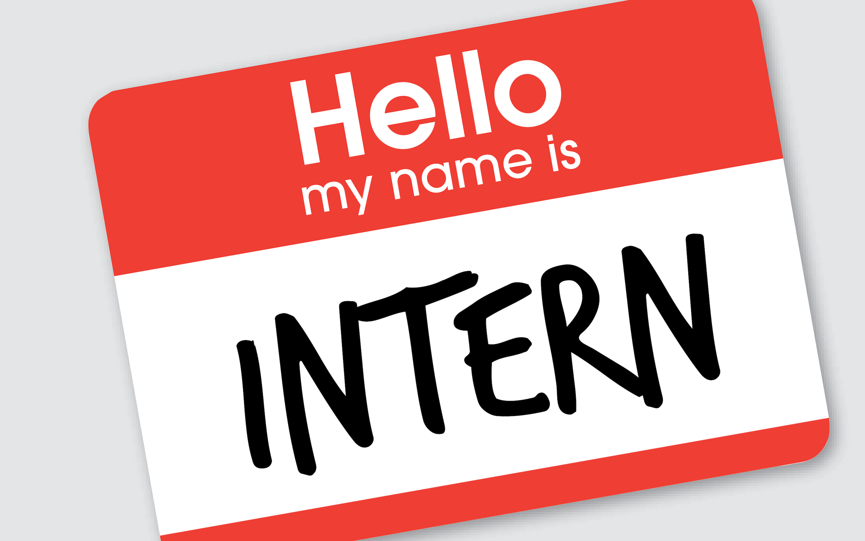 A sticker with the writing 'Hello my name is Intern.'