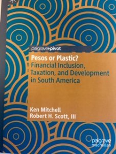 Professors Robert Scott and Ken Mitchell Publish New Book on Development in South America