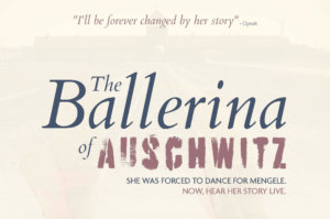 The Ballerina of Auschwitz