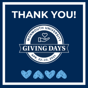 Thank You! Monmouth University Giving Days 2021 - click or tap to visit site