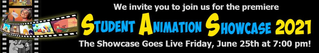 Banner image for Student Animation Showcase 2021 - Click or tap image to view showcase site