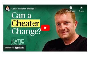 Screen capture of a YouTube teaser roll. The image shows a Caucasian male wearing a black t-shirt next to headline text that reads "Can a Cheater Chang?" There is also a red arrow in the center