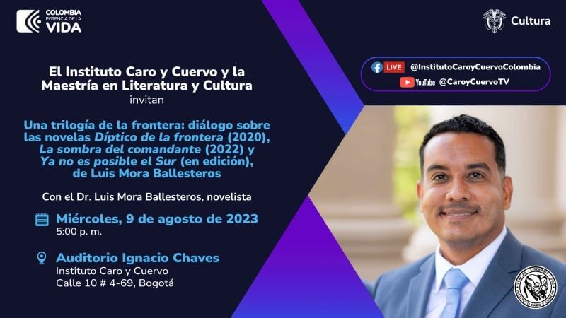 Spanish language flyer with details of Prof. Mora-Ballesteros' speaking engagement in Bogota Colombia on Aug. 9, 2023. The image also has a picture of a man.