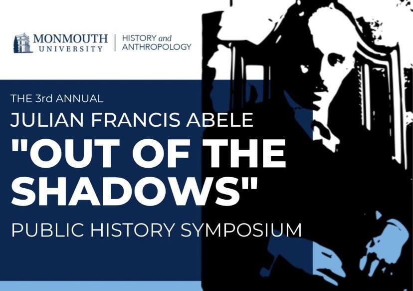Poster for Julian Abele Public History symposium with black and white illustration of Julian Francis Abele and the words: Out of the Shadows