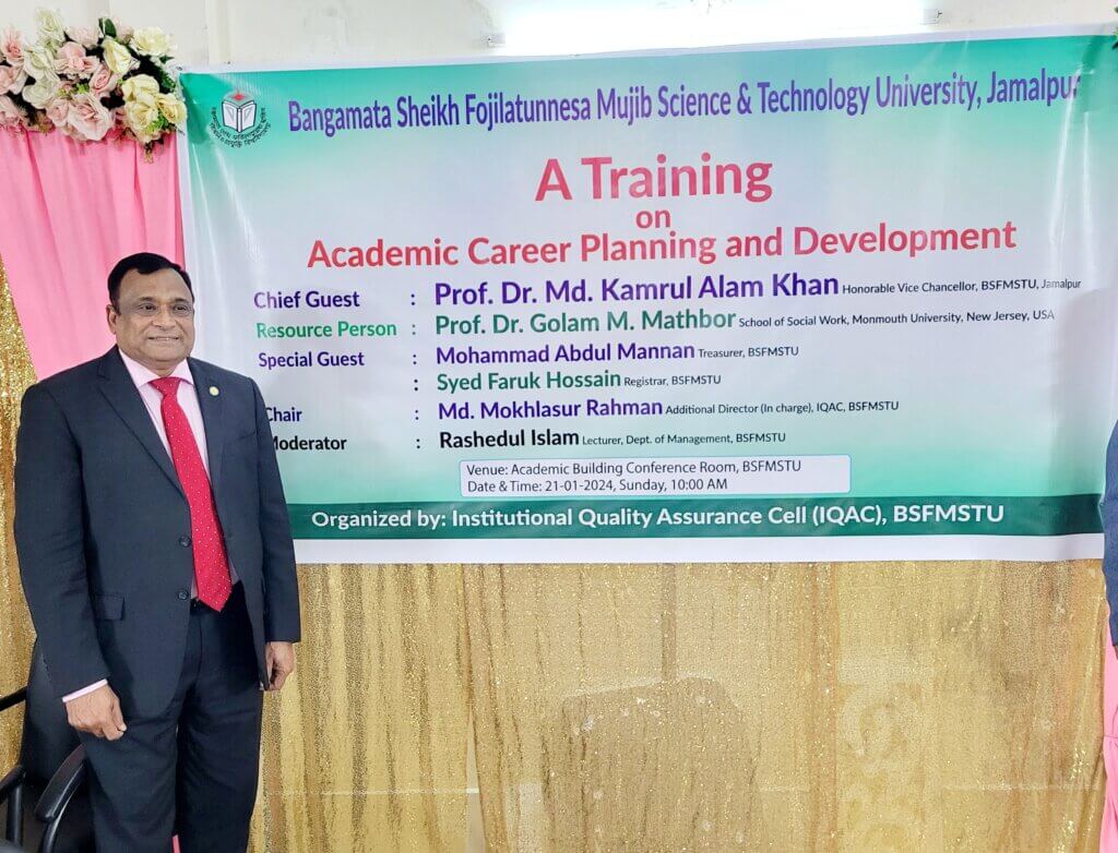 Professor Golam Mathbor at the Academic Career Planning and Development Program at Bangamata Sheikh Fojilatunnesa Mujib Science and Technology University in Bangladesh.