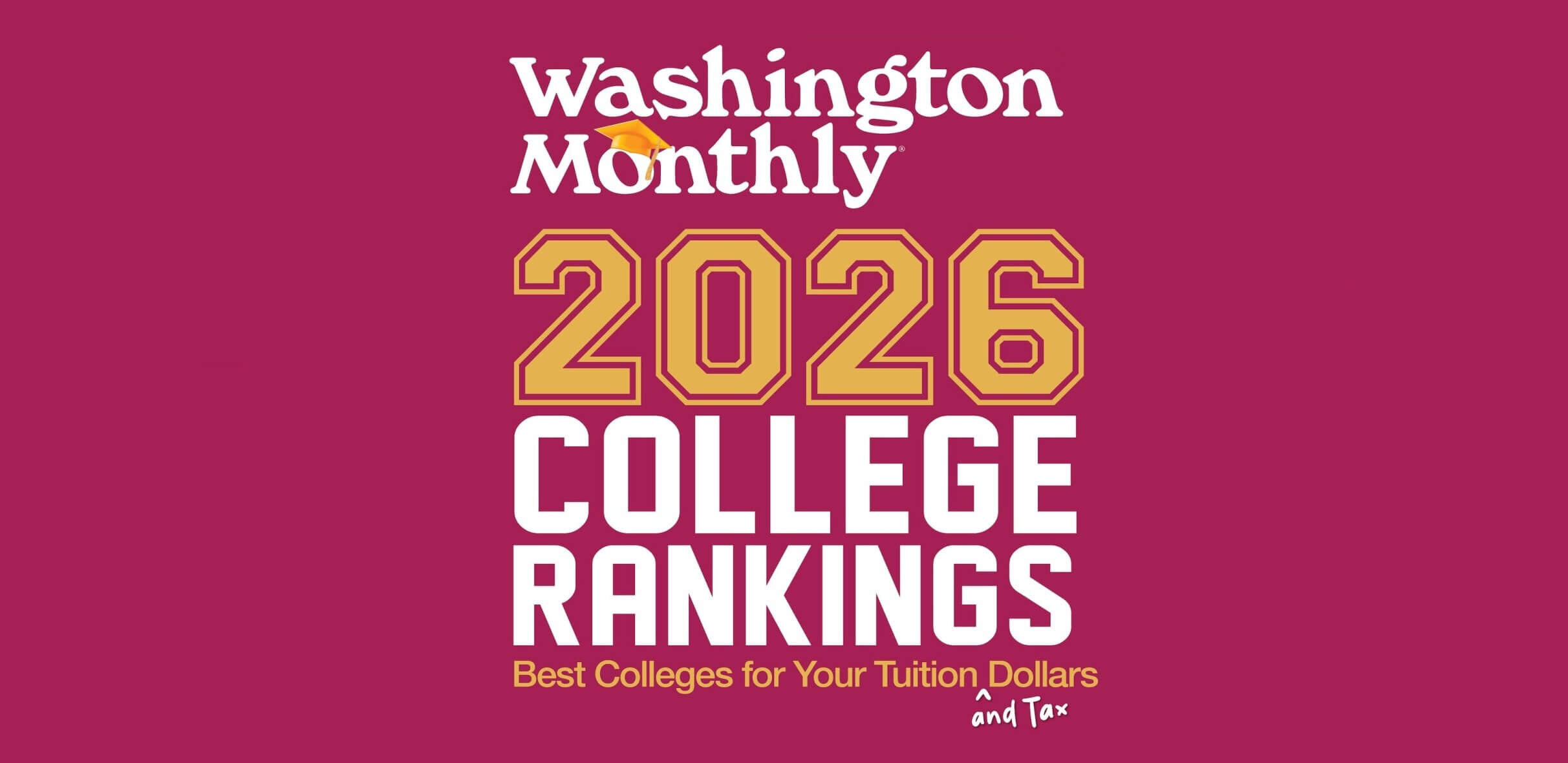 Selection from summer 2026 cover of Washington Monthly magazine, which features its annual college rankings