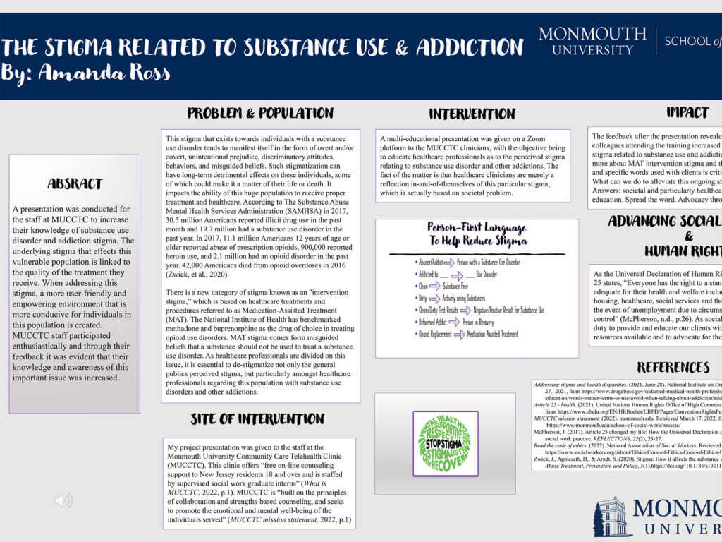 Poster Presentation: The Stigma Related to Substance Abuse and Addiction by Amanda Ross