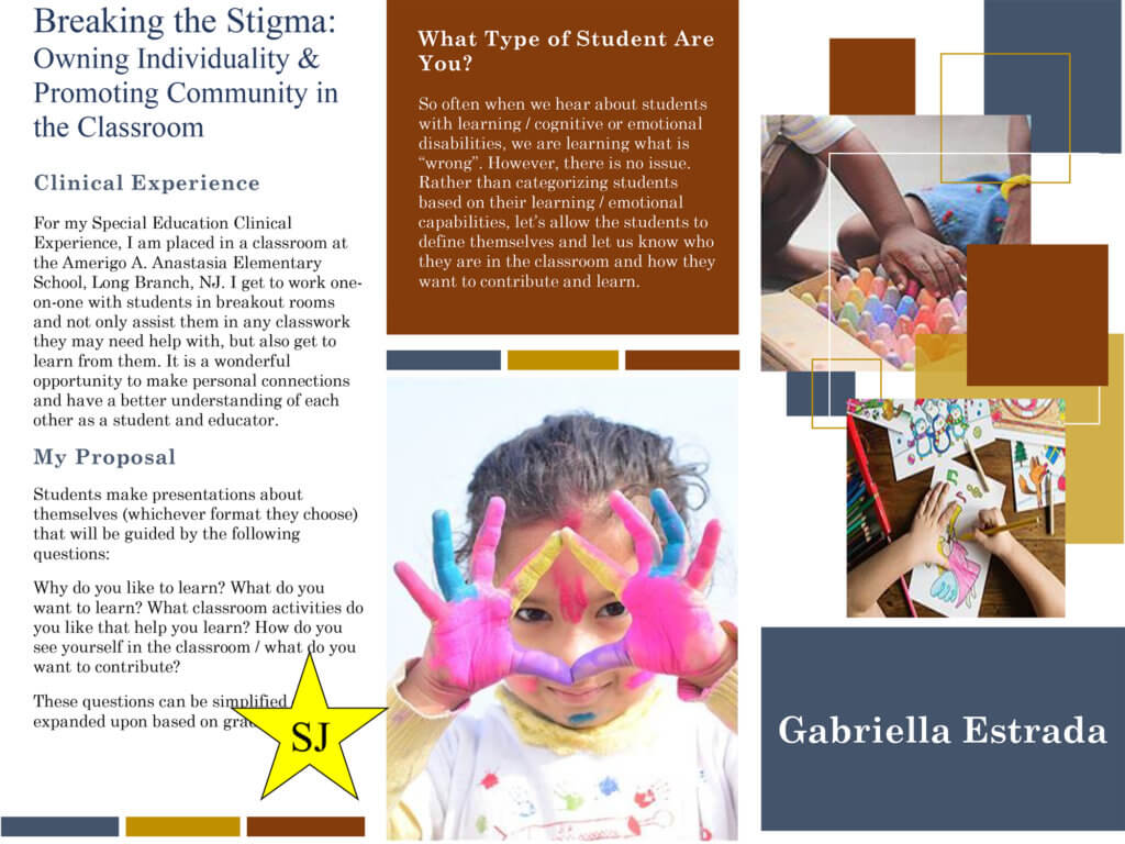 Poster Image: Breaking the Stigma: Owning Individuality & Promoting Community in the Classroom by Gabriella Estrada