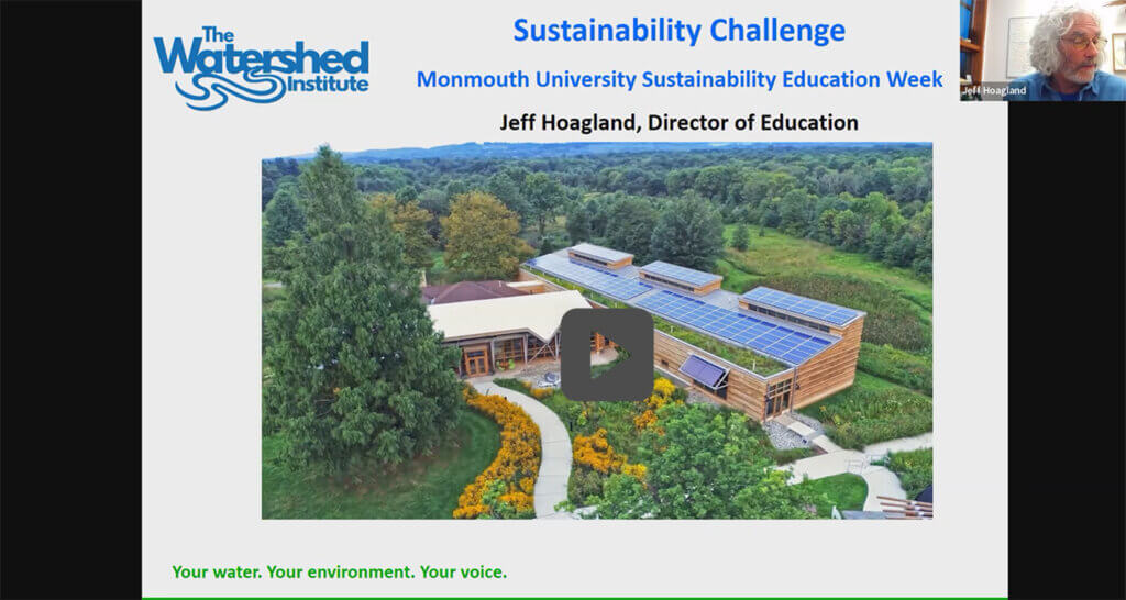 Screenshot of session presentation by Jeff Hoagland, Education Director of The Watershed Institute - click or tap image to view session video