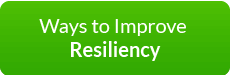 Ways To Improve Resiliency
