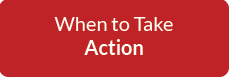When To Take Action