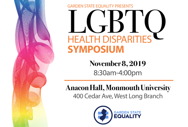 Garden State Equality Lgbtq Health Disparities Symposium School