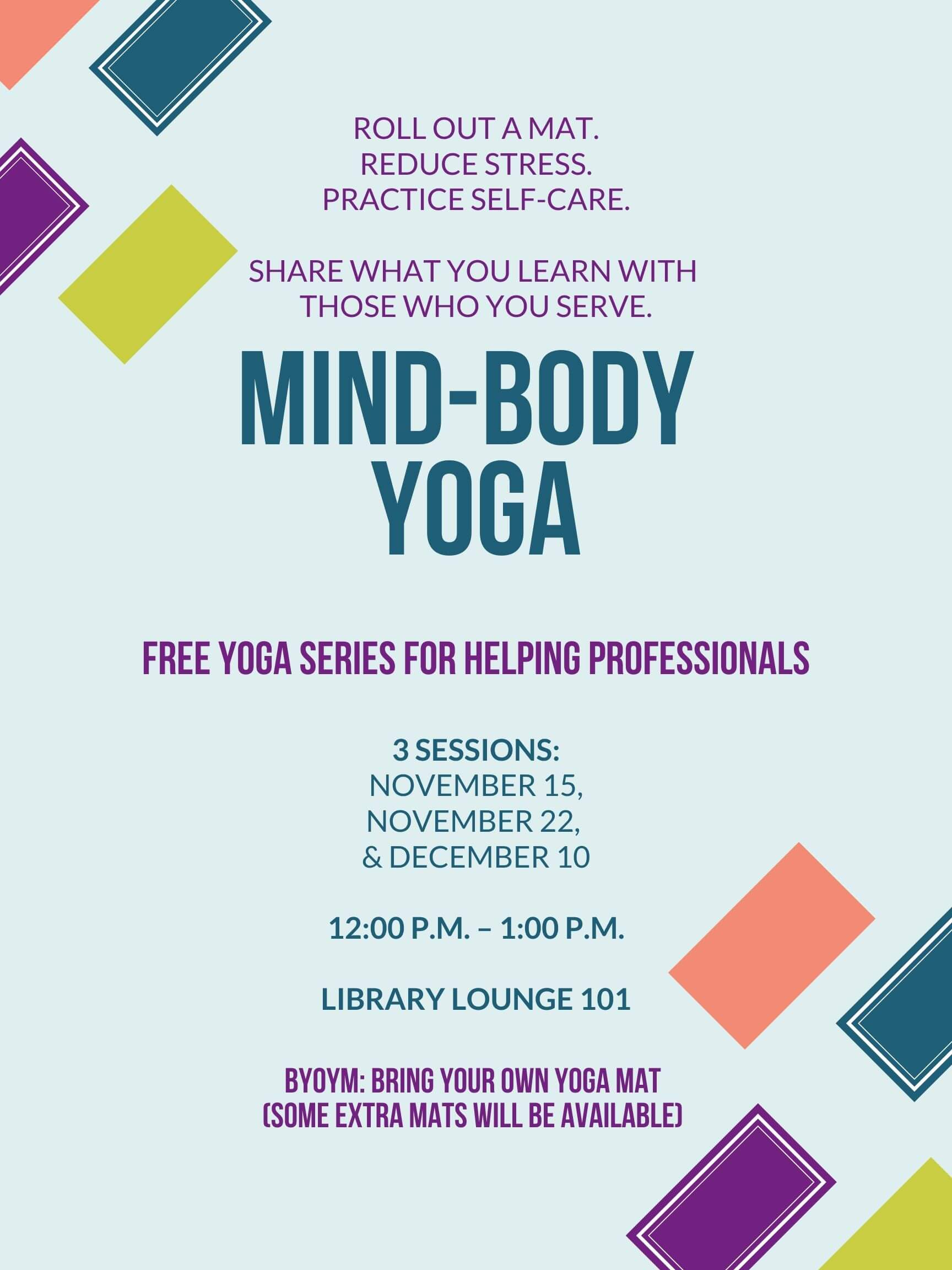 Image of flyer for upcoming Mind-Body Yoga sessions 