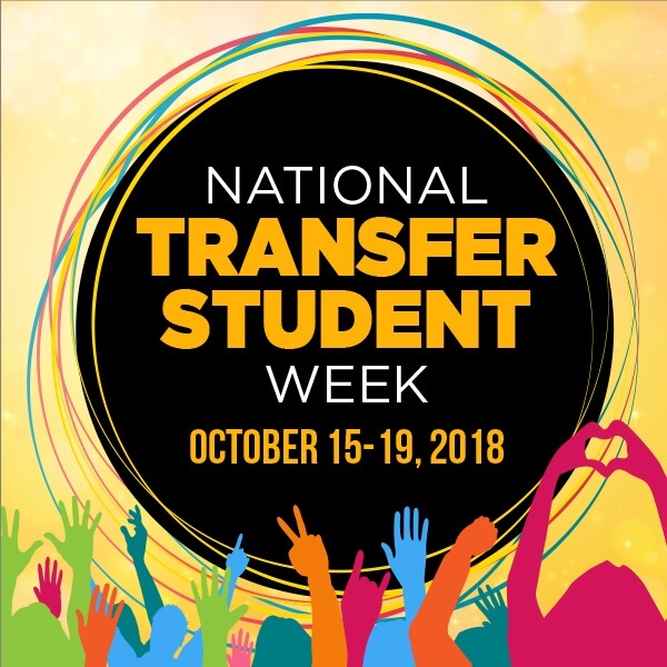 National Transfer Student Week, Oct 15-19 2018