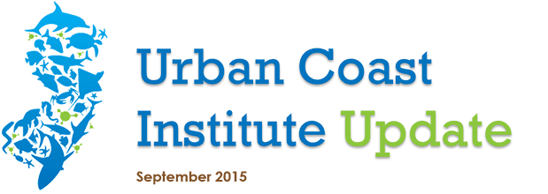 Sept 2015 Urban Coast Institute Newsletter