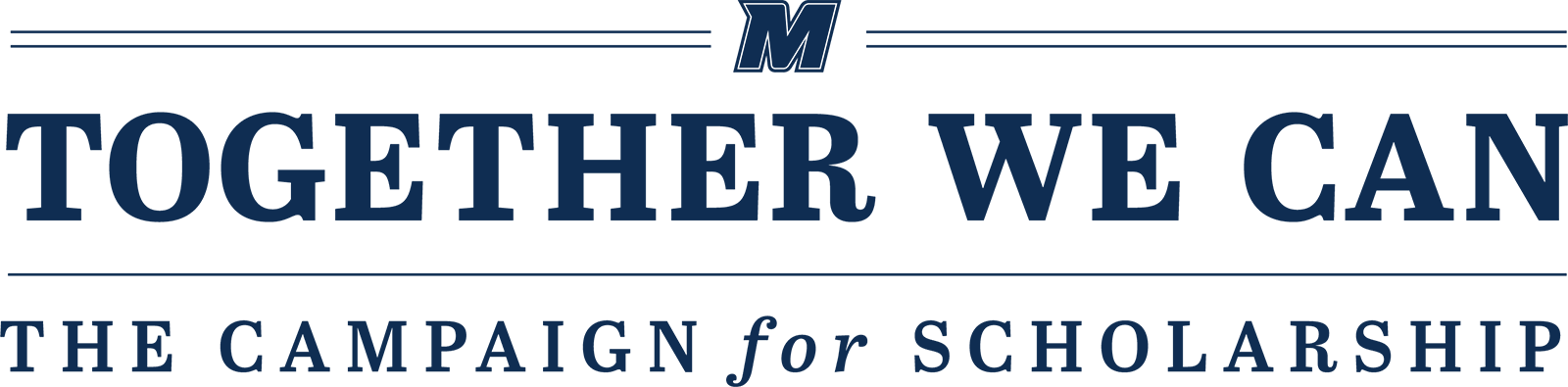 Together We Can, The Campaign for Scholarship
